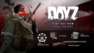 DayZ Xbox One Gameplay 1.07 Update Features & Amusement Parks