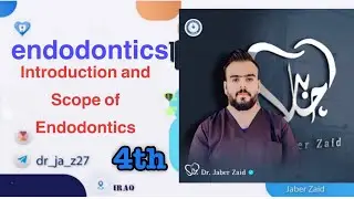 endodontics _ (  Introduction and Scope  ofEndodontics )