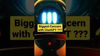 BIGGEST CONCERN with ChatGPT ???