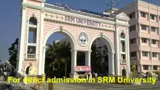 Admission in SRM University @09901036621 through management quota 2015 - Fee Structure