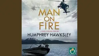 Chapter 3.6 - Man on Fire
