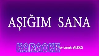Aşığım Sana  #karaoke #karaokesongs