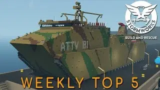 5 лучших творений мастерской Stormworks Weekly — Эпизод 35