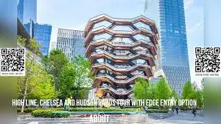 High Line, Chelsea and Hudson Yards Tour with Edge Entry Option