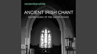 Ancient Irish Chant