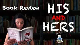 Book Review His And Hers by Alice Feeney