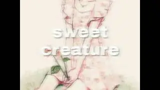 sweet creature // harry styles nightcore