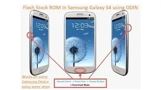 How to Flash STOCK ROM on any Samsung Galaxy S4/Update Software in any Samsung Devices