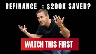 Should You Refinance? The Move That Could Save You $230K