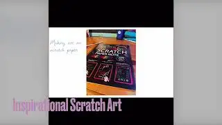 Inspirational Scratch Art!