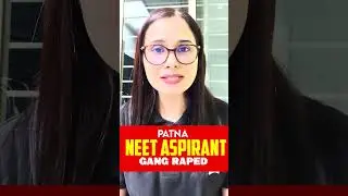 A 17-Year-Old NEET Aspirant&rsquo;s Death in Patna | Is Our Society Failing Girls? - Gargi Ma'am