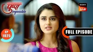 Rajat Blames His Father | Pushpa Impossible | Ep 1025 | Full Episode | 15 Sep 2025