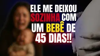 ELE ME DEIXOU SOZINHA COM UM BEB&Ecirc; DE 45 DIAS!! - HYPER CAST - CORTES