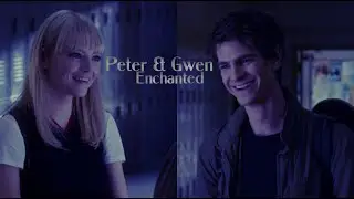Peter & Gwen | Enchanted