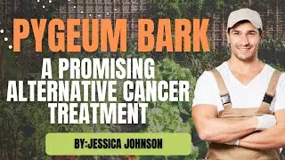 Pygeum Bark: The Promising Natural Remedy for Fighting Cancer You Need to Know About!