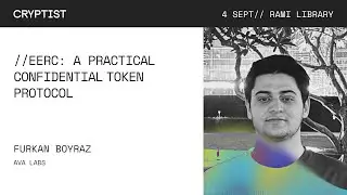 Cryptist 2025 | Furkan Boyraz - eERC: A Practical Confidential Token Protocol