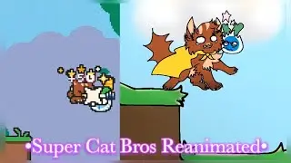 Super Cat Bros &bull;Reanimated&bull; ||Step by step||