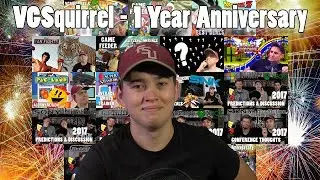 VGSquirrel - 1 Year Anniversary