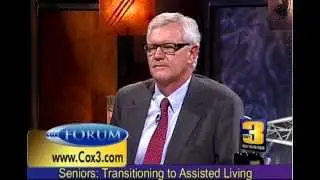Transition To Assisted Living: Cox TV Forum