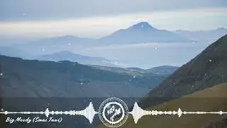 King Sis - Big Moody (Smai Tawi) (Sped Up Version)