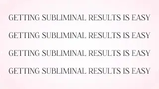 #100k special | PRO MANIFESTOR &mdash; getting subliminal results is easy for you