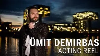 &Uuml;mit Demirbas - Acting Reel (2017)