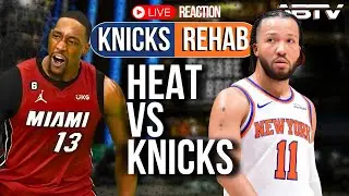 Knicks vs Heat LIVE Reaction | Knicks Rehab ALLBALL TV