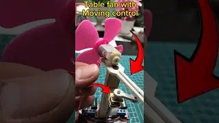 DIY Table Fan With Moving Control ( part 1)#dcmotorlifehacks