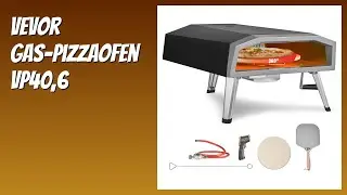BEWERTUNG (2025): Vevor Gas-Pizzaofen VP40,6. Infos