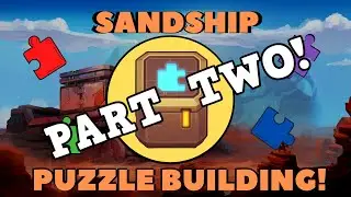 Sandship Crafting Factory: Решения для сборки головоломок, ЧАСТЬ 2! [HD]