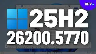 Windows 11 25H2: NEW AI actions, Braille Viewer, More &ndash; Build 26220.5770  (KB5064089) DEV