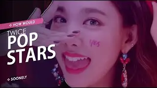 How Would Twice sing K/DA 