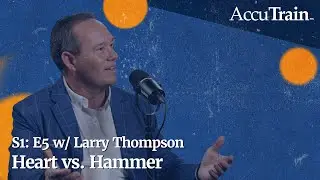 Heart vs. Hammer w/ Larry Thompson