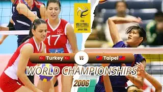 【HD】2006 🇹🇷 Turkey vs Chinese Taipei 🇼🇸 🏐 Women Volleyball 🏐 FIVB World Championship
