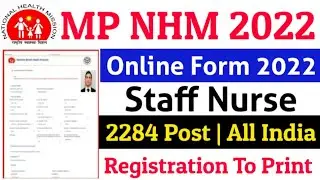 MP NHM Staff Nurse Online Form 2022 Kaise Bhare | MP NHM Staff Nurse Form fill up 2022