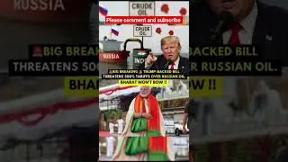 Trump Threatens 500% Tariff on Russian Oil 😱 | India Strong Reply