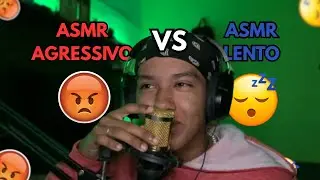 ASMR SONS DE BOCA LENTO X AGRESSIVO