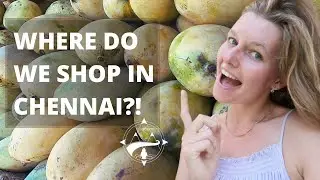 Where do EXPAT SHOP in Chennai, India? Our TIPS!
