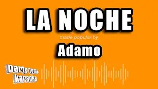 Adamo - La Noche (Versión Karaoke)