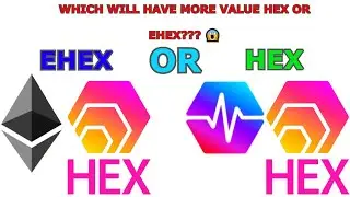 WHICH WILL END UP BEING WORTH MORE #HEX OR #EHEX??? #RICHARDHEART ELABORATES #BALLIETBRAN #PULSE PLS