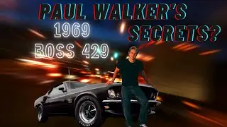 What Secrets Does Paul Walker&rsquo;s 1969 Boss 429 Hold?