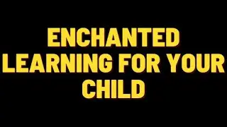 Enchanted Learning Course