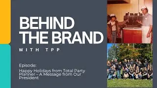 Happy Holidays from Total Party Planner &ndash; A Message from Our President