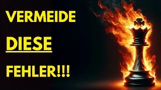 Die 10 h&auml;ufigsten Fehler im Schach (und wie du sie vermeidest!)