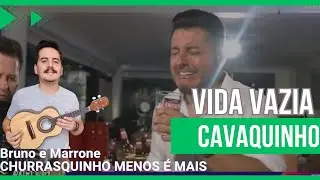 Como tocar VIDA VAZIA, Bruno e Marrone no CAVACO em pagode (CHURRASQUINHO do MENOS É MAIS nº 3)