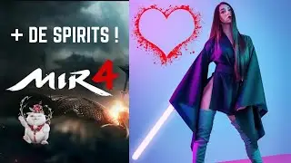 Comment avoir + de SPIRITS facilement ? - [Mir4 FR]