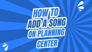 Add songs on planning center