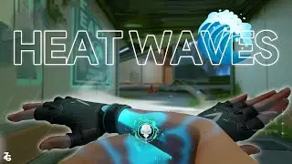 Heat Waves 🌊 (Valorant Montage)