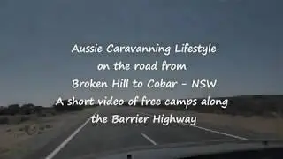Free Camping Grounds - Broken Hill to Cobar   NSW