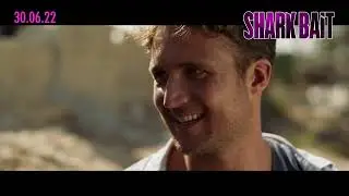 Shark Bait | Official Trailer Malaysia | Opens in cinemas 30 June 2022